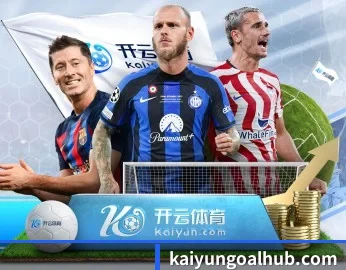 开云:连接你我,点亮智慧生活 - 体育资讯内容服务